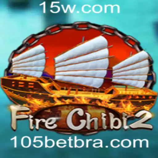Descubra o Dinâmico Mundo de FireChibi2 com a Estratégia 105 Bet